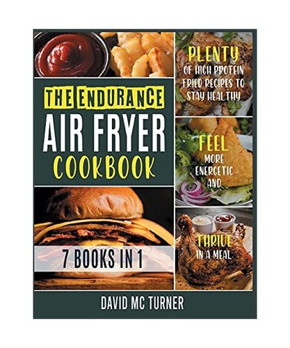 The endurance air - air, fryer