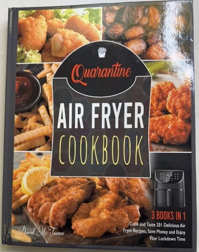 Quarantine air fryer cookbook - air,